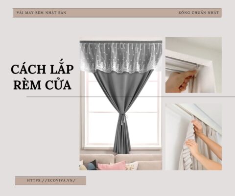 Cách lắp rèm cửa chi tiết