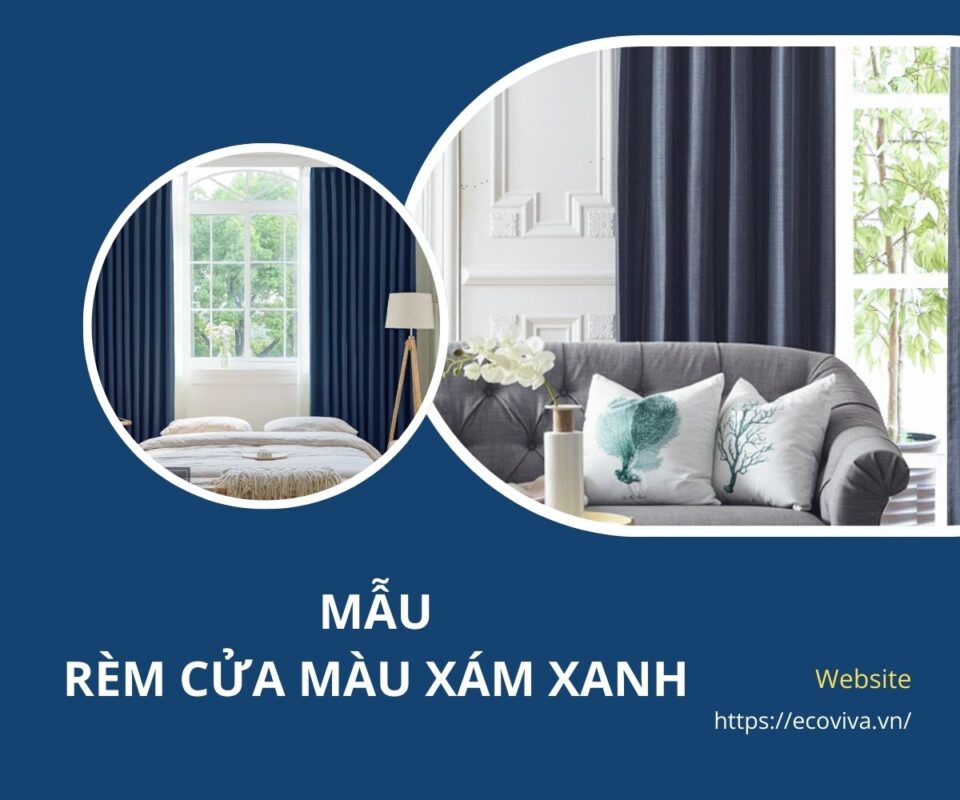 Mẫu rèm cửa màu xám xanh
