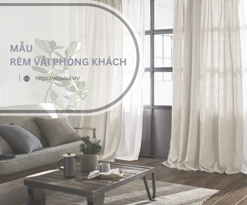 Mẫu rèm vải phòng khách
